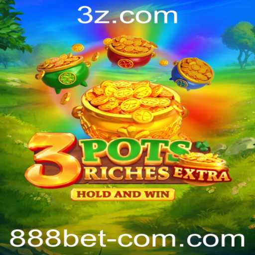 Descubra o Fascinante Universo de 3potsExtra com 888bet